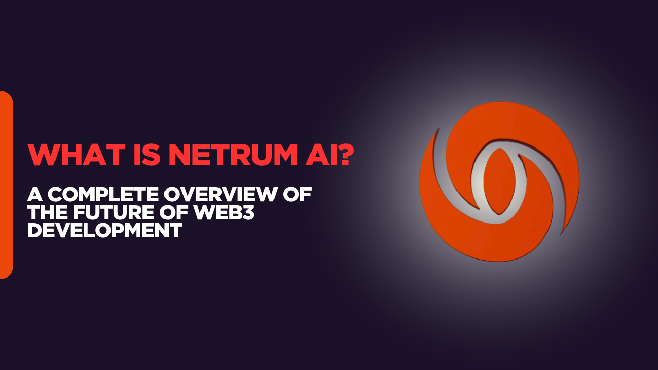 What is Netrum AI?